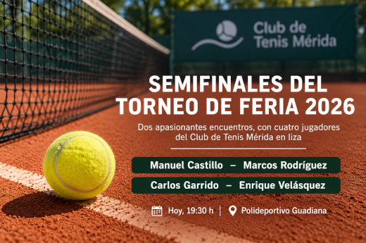 El Club de Tenis Mérida copa las semifinales del Torneo de Feria 2026